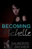 Becoming Michelle