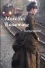 Merciful Renewing