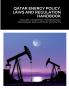 QATAR ENERGY POLICY LAWS AND REGULATION HANDBOOK