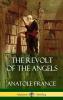 The Revolt of the Angels (Hardcover)