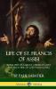 Life of St. Francis  of Assisi