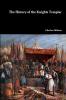 The History of the Knights Templar