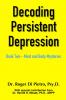 Decoding Persistent Depression