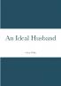 An Ideal Husband