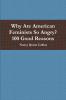 Why Are American Feminists So Angry? 100 Good Reasons
