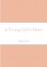 A Young Girl's Diary