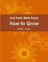 2nd Peter Bible Study    How to Grow