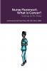 Nurse Florence® What is Cancer?