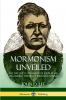 Mormonism Unveiled