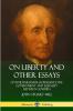 On Liberty and Other Essays