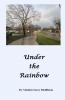 Under the Rainbow