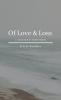 Of Love & Loss
