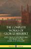 The Complete Works of George Herbert