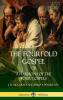The Fourfold Gospel Or A Harmony of the Four Gospels (Hardcover)