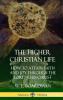 The Higher Christian Life