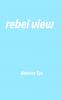 rebel view