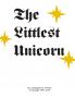 The Littlest Unicorn Vol. 1