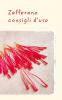 Zafferano - Consigli d'uso