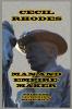 Cecil Rhodes Man and Empire-Maker