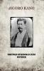 JIGORO KANO  WRITINGS OF KODOKAN JUDO FOUNDER