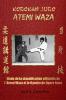 KODOKAN JUDO ATEMI WAZA (FRANÇAIS).