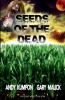 Seeds of the Dead
