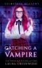 Catching A Vampire