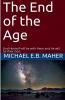 The End of the Age