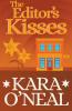 The Editor's Kisses