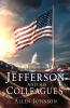 Jefferson and his Colleagues