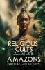 Religious Cults Associated With the Amazons