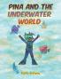 Pina and the Underwater World