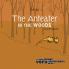 The Anteater in the Woods