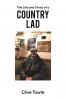 The Life and Times of a Country Lad