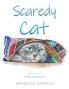 Scaredy Cat
