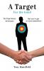 A Target for the Good