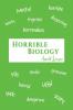 Horrible Biology