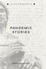 Pandemic Stories