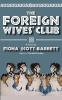 The Foreign Wives Club