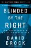 Blinded by the Right