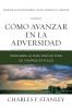 The C��mo Avanzar En La Adversidad