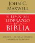 The 21 Leyes del Liderazgo En La Biblia