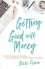 Getting Good with Money