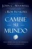 Un Cambie Su Mundo