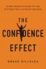 The Confidence Effect
