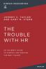 The Trouble with HR