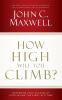 The How High Will You Climb?