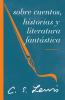 The Sobre cuentos historias y literatura fant��stica