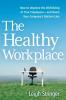 The Healthy Workplace
