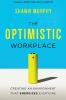 The Optimistic Workplace